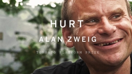 Toronto Platform Prize to Alan Zweig for HURT