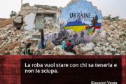 L’Ucraina … “La roba” e il giocattolo