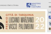Premio Città di Tarquinia: il vincitore Lorenzo Fiorucci e la mostra di Attilio Quintili all’Auditorium S. Pancrazio con l’esposizione al Museo Archeologico Nazionale
