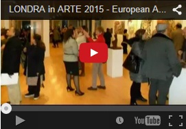 LONDRA in ARTE 2015 - European Art Exhibition