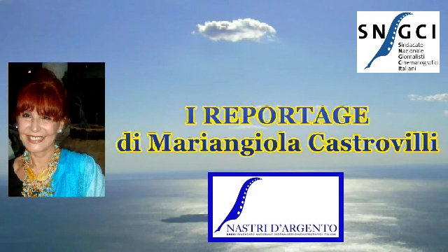 Mariangiola Castrovilli Reportage Nastri Argento 2018