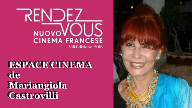 Mariangiola Castrovilli Espace Cinema Rendez Vous 2018 Roma